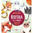 Kép 1/6 - KISFÓKA ÉS A TÖBBIEK – Játékötletekkel