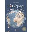Karácsony a világ körül – Mesék a világ minden tájáról