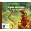Kép 1/2 - Dalia és Dália – A nagy szívrablás - hangoskönyv (CD)