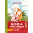 Kép 1/4 - Dalmorka, a hobbivarázsló