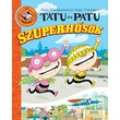 Kép 1/6 - Tatu és Patu, a szuperhősök