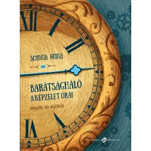 Barátságháló – A képzelet órái