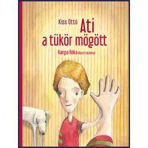 Ati a tükör mögött