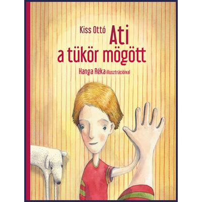 ATI A TÜKÖR MÖGÖTT