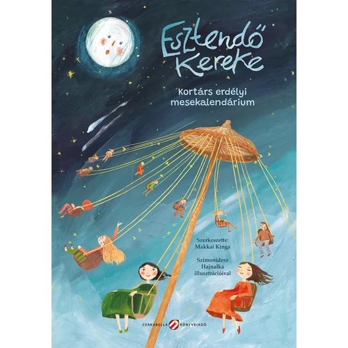 Esztendő kereke - Kortárs erdélyi kalendárium