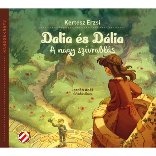 Dalia és Dália – A nagy szívrablás (e-hangoskönyv)