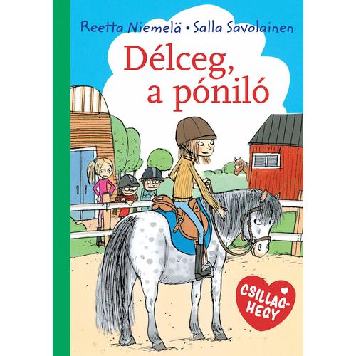 Délceg, a póniló