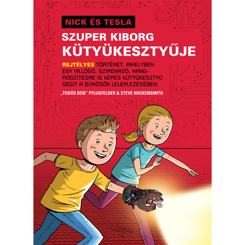 Nick és Tesla – Szuper kiborg kütyükesztyűje