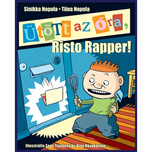 Ütött az óra Risto Rapper