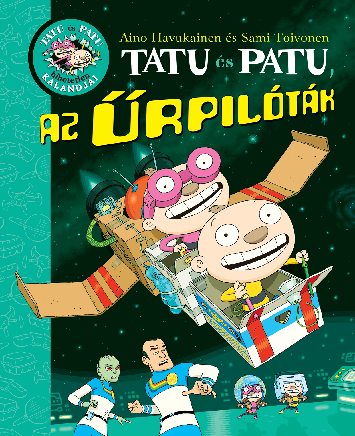 Tatu és Patu, az űrpilóták