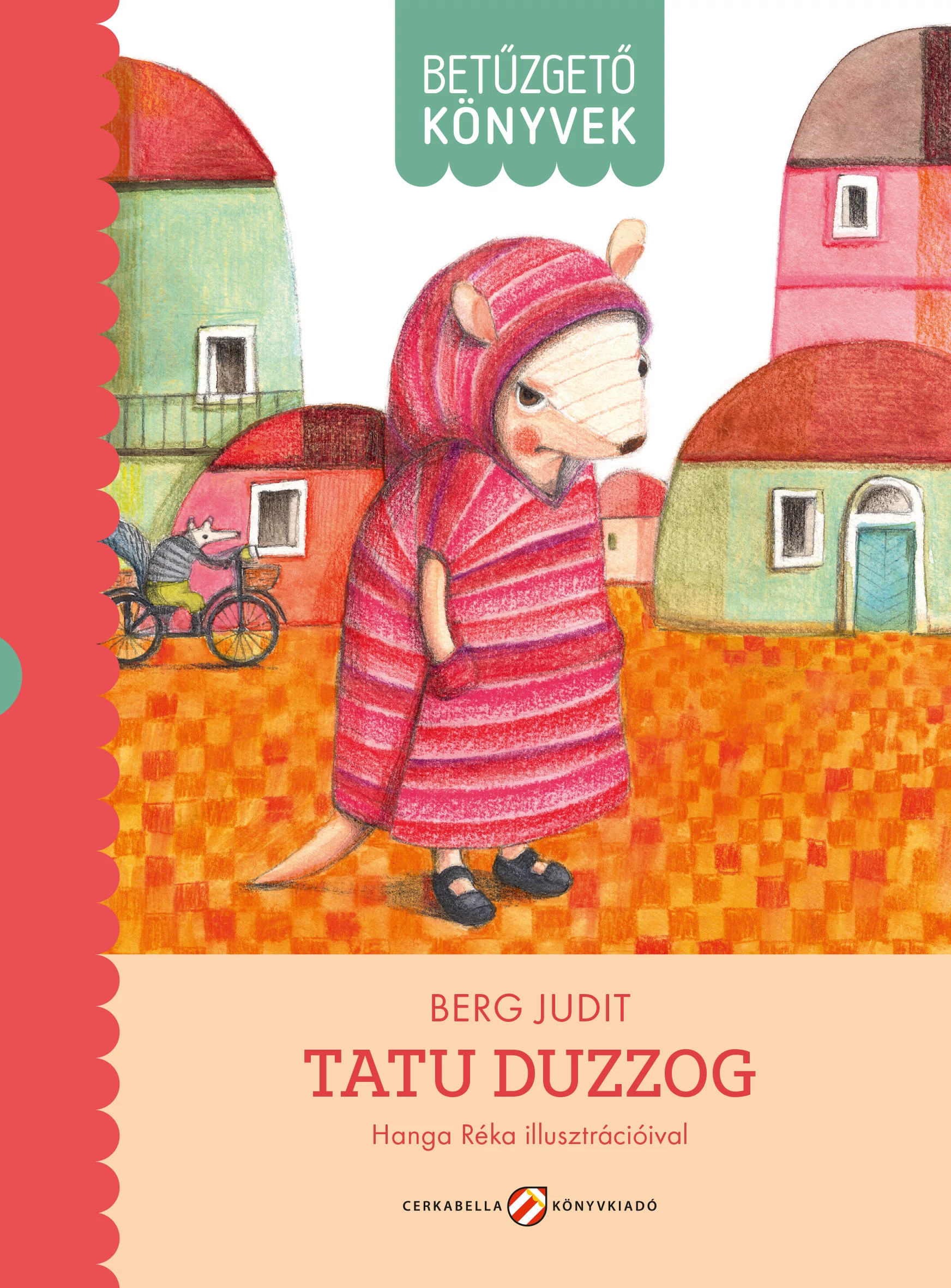 Tatu duzzog – Betűzgető könyvek
