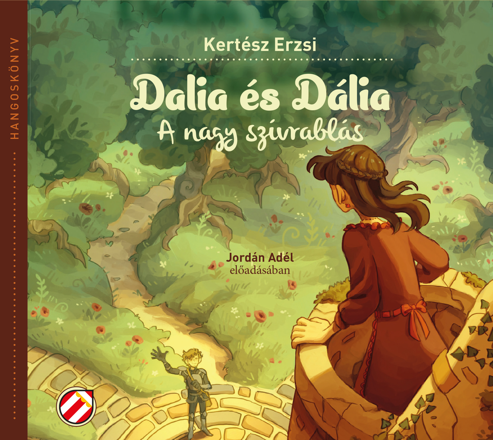 Dalia és Dália – A nagy szívrablás (e-hangoskönyv)