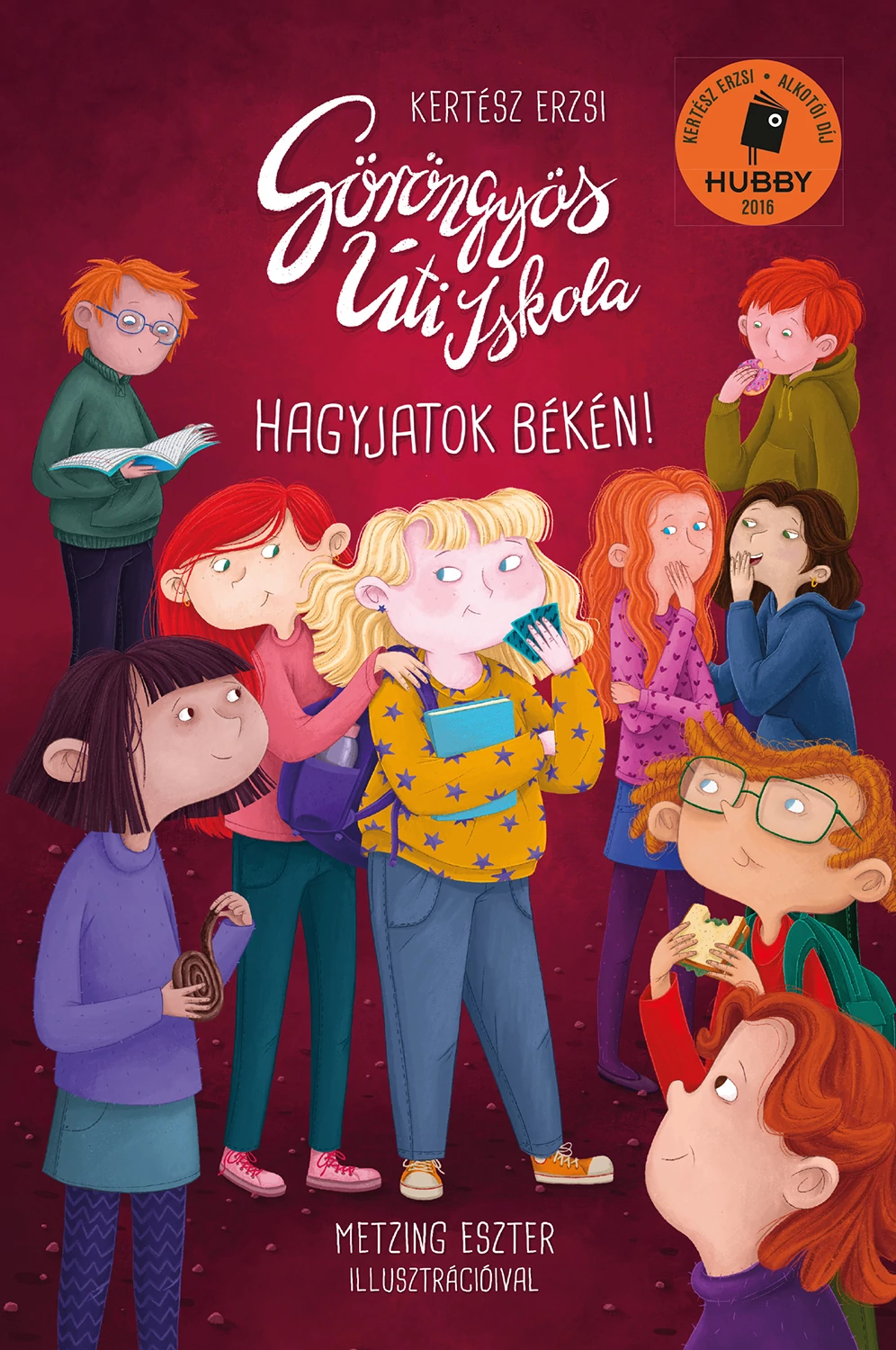 Göröngyös Úti Iskola – Hagyjatok békén!