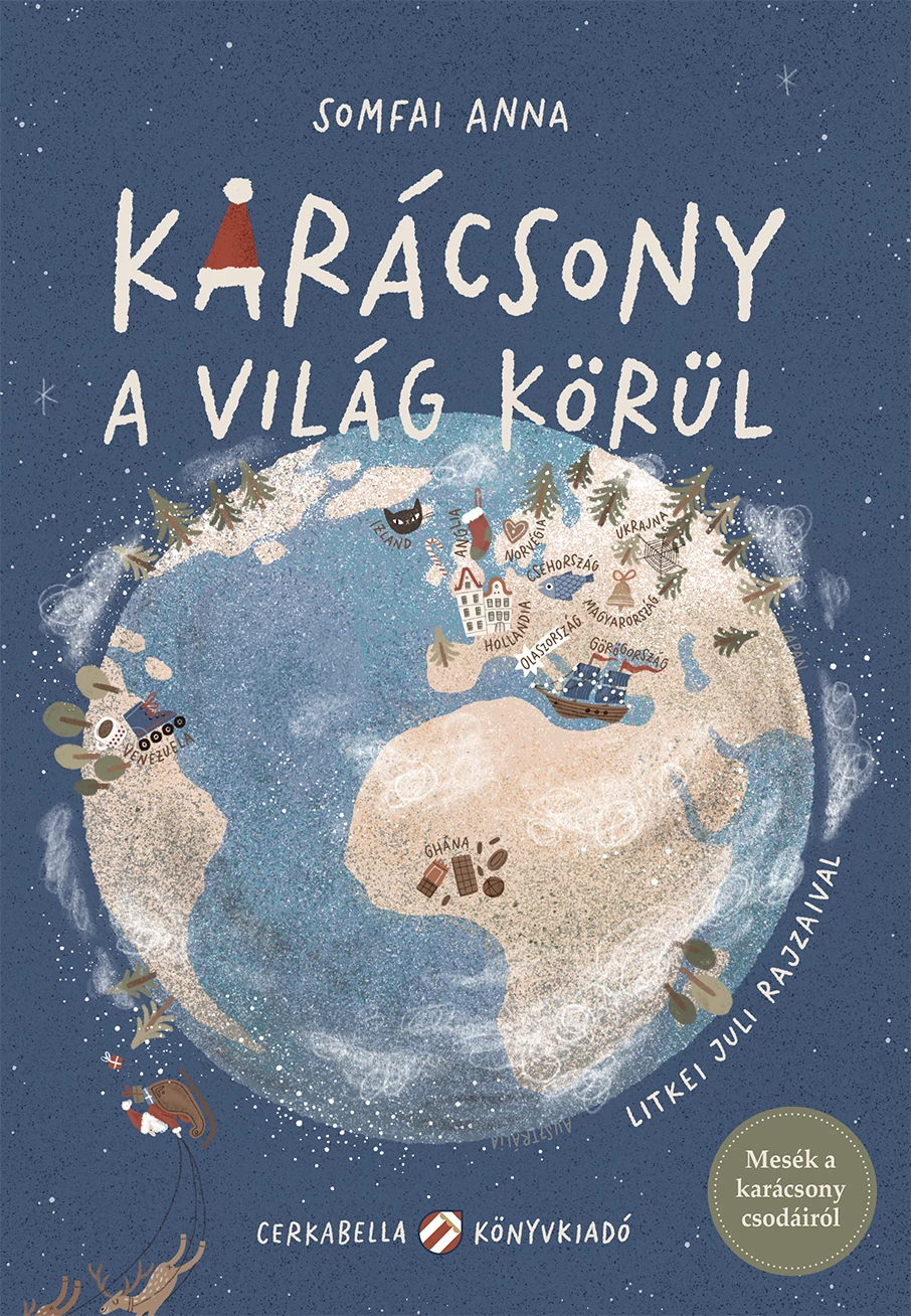 Karácsony a világ körül – Mesék a világ minden tájáról