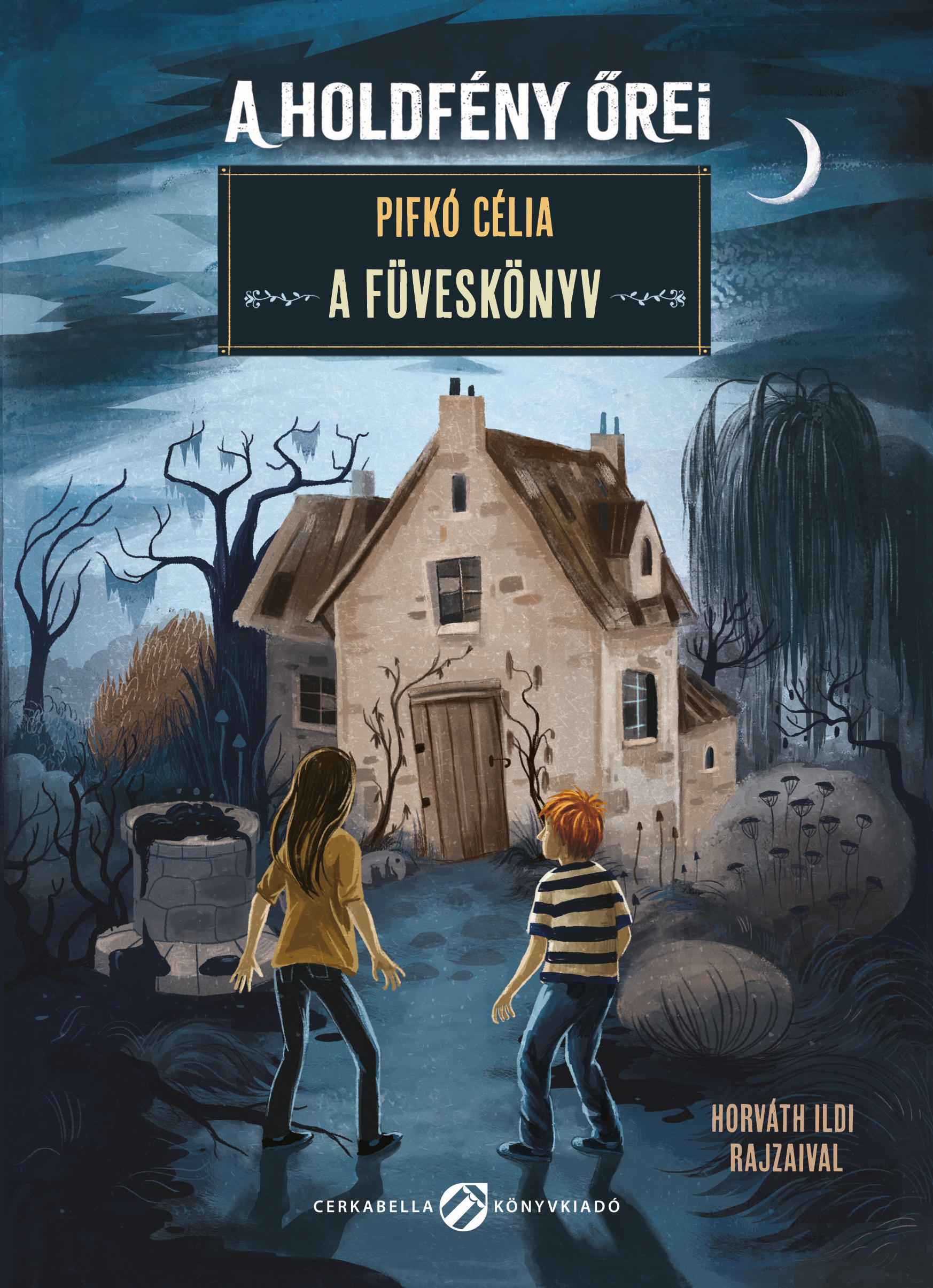 A holdfény őrei – A Füveskönyv