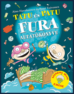 Tatu és Patu fura altatókönyve